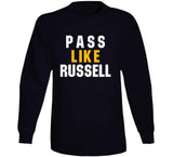 Russell Wilson Pass Like Russell Pittsburgh Football Fan T Shirt