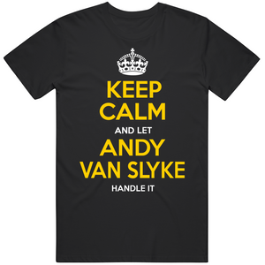 Andy Van Slyke Keep Calm Pittsburgh Baseball Fan T Shirt