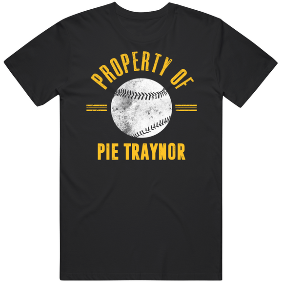 Pie Traynor Property Of Pittsburgh Baseball Fan T Shirt