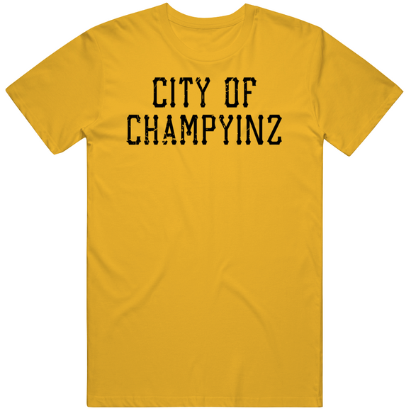 City Of Champyinz Pittsburgh Baseball Fan Distressed V2 T Shirt
