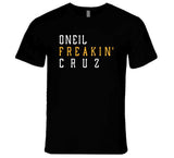 Oneil Cruz Freakin Pittsburgh Baseball Fan T Shirt