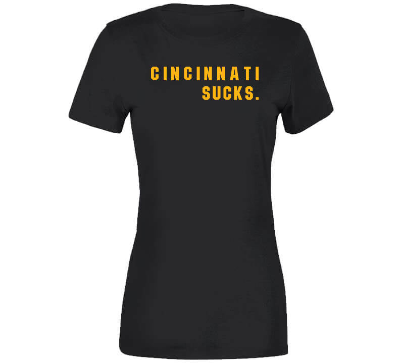 The Steelers Suck - Cincinnati Bengals Fan Shirt - Text Ver - Beef Shirts