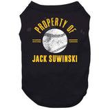 Jack Suwinski Property Of Pittsburgh Baseball Fan T Shirt