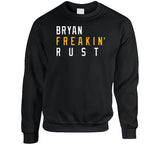 Bryan Rust Freakin Pittsburgh Hockey Fan T Shirt