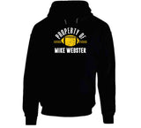 Mike Webster Property Of Pittsburgh Football Fan T Shirt