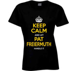 Pat Freiermuth Keep Calm Pittsburgh Football Fan T Shirt