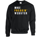 Mike Webster Freakin Pittsburgh Football Fan T Shirt